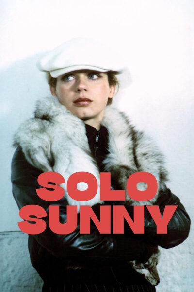 Solo Sunny (1980) - Film gratuit en streaming sur On Regarde !