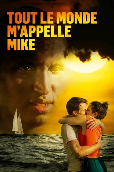 Tout le monde m&rsquo;appelle Mike (2023) - Film gratuit en streaming sur On Regarde !