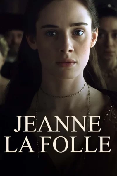 Jeanne la folle (2001) - Film gratuit en streaming sur On Regarde !