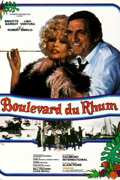 Boulevard du rhum (1969) - Film gratuit en streaming sur On Regarde !